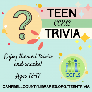 graphic for Teen Trivia at Rustburg