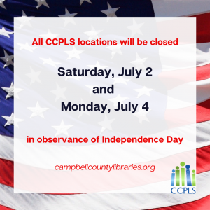 graphic for Independence Day closing