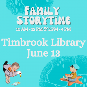 Family Storytime Timbrook Library June 13