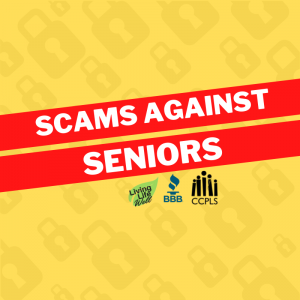 Scams Against Seniors Living Life Well Program graphic that will take place on June 22, 2022 at 2pm at Staunton River Memorial Library in Altavista, VA.