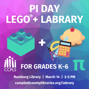 Click here for more info about our Pi Day LEGO® + Labrary at the Rustburg Library on March 14 from 3-5 PM!