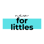 Text on a white background with a teal highlight box. Text reads: "New for littles."
