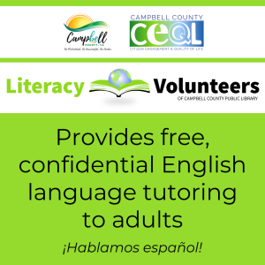 Logos for Campbell County, CEQL, and Literacy Volunteers of Campbell County Public Library with text "Provides free, confidential English language tutoring to adults" and "¡Hablamos español!" (Translation: "We speak Spanish!")