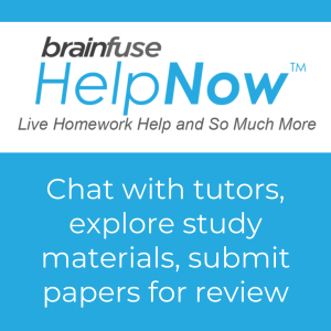 Logo for Brainfuse HelpNow with text "Chat with tutors, explore study materials, submit papers for review"