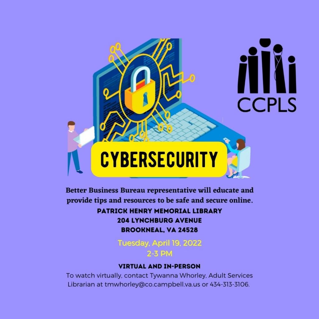 Campbell County Public Library System - Cybersecurity: What You Need To ...