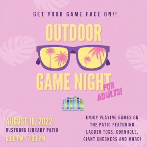 Outdoor Game Night for Adults - Rustburg @ Rustburg Library