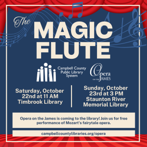 The Magic Flute - Altavista @ Staunton River Memorial Library