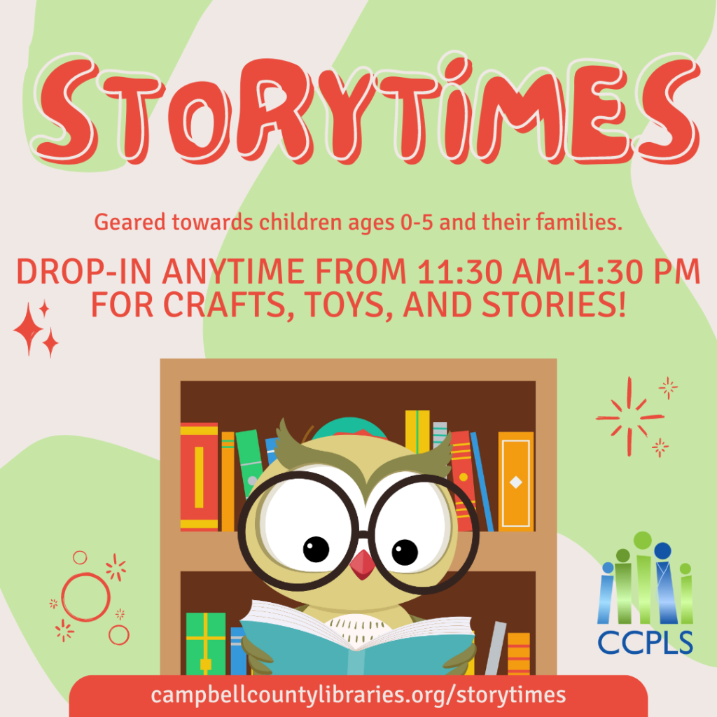 Campbell County Public Library System - CCPLS Storytimes