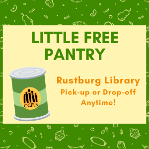 Logo with a can of food and text "Little Free Pantry, Rustburg Library, Pick-up or Drop-off Anytime!"