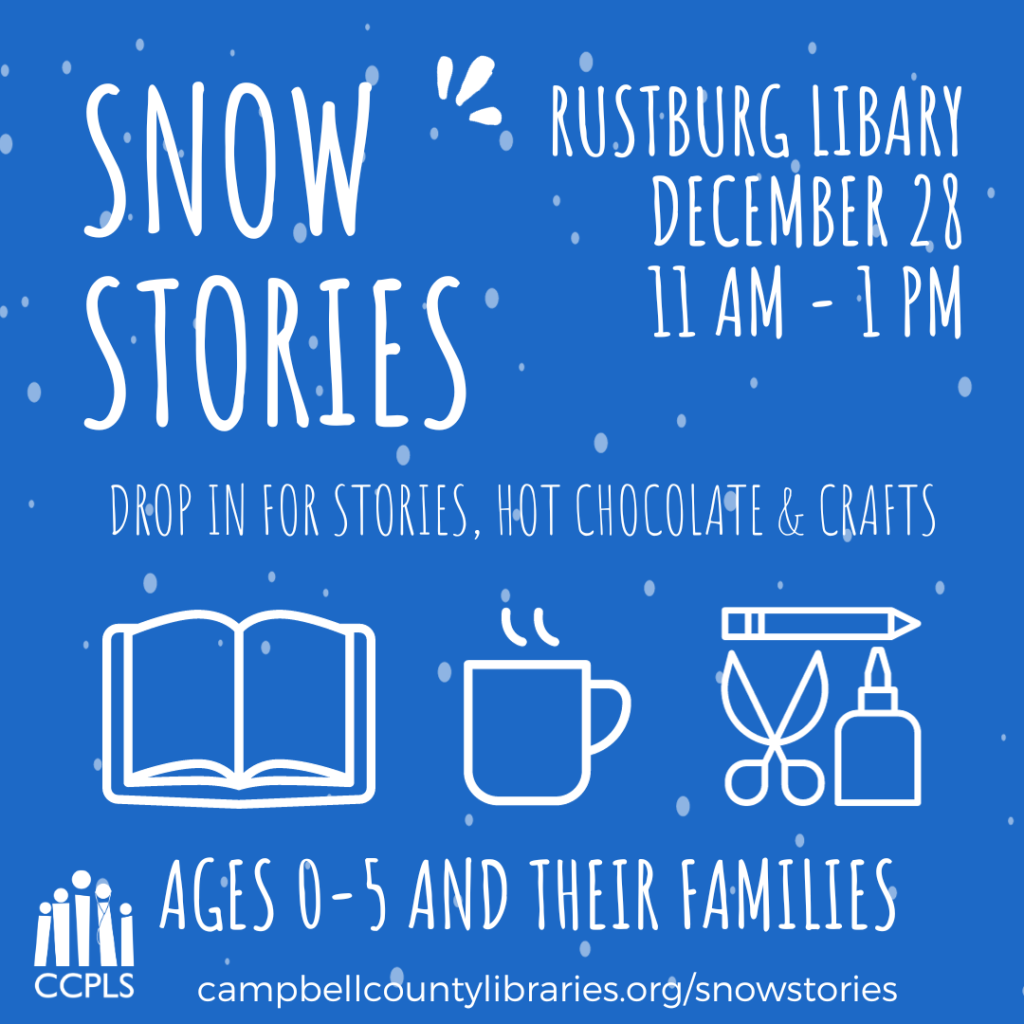 Snow Stories- Rustburg Library, Dec. 28