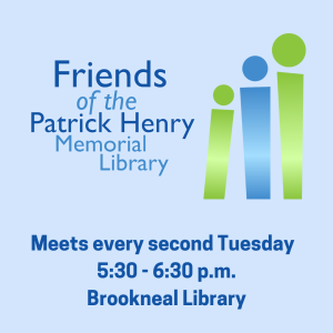 Friends of the Patrick Henry Memorial Library monthly meeting - Brookneal @ Patrick Henry Memorial Library