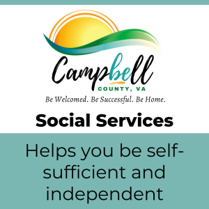 Logo for Campbell County with text "Social Services" and "Helps you be self-sufficient and independent"