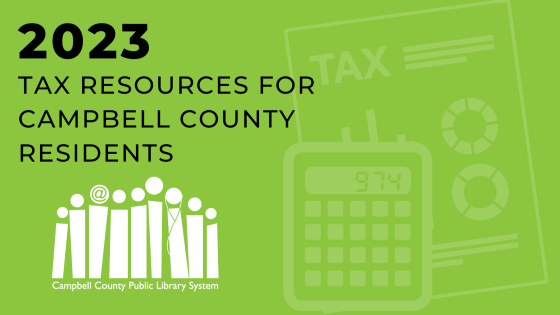 Graphic with text "2023 tax resources for Campbell County residents"