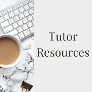 Tutor Resources - Links to information for Tutors
