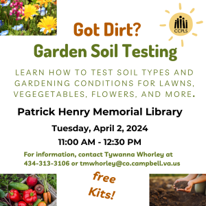 Got Dirt? Garden Soil Testing - Brookneal @ Patrick Henry Memorial Library