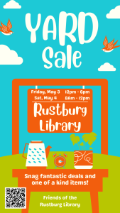 Friends of Rustburg Library 11th Annual Yard Sale Graphic for May 3 and 4, 2024.