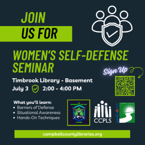 Women's Self-Defense Seminar - July 3, 2024 from 2 - 4 PM at Timbrook Library.