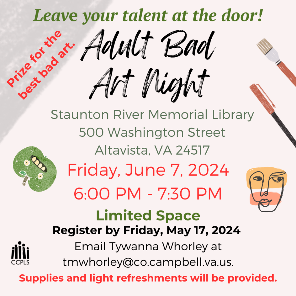 Campbell County Public Library System - Adult Bad Art Night – Altavista