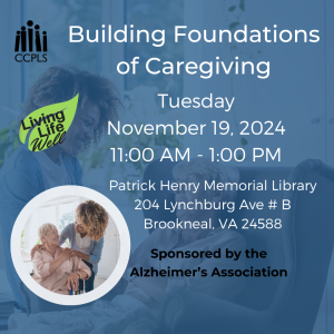 Building Foundations of Caregiving - Brookneal @ Patrick Henry Memorial Library