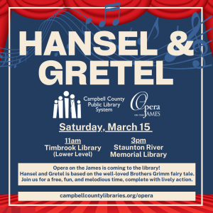 Opera on the James: Hansel & Gretel - Timbrook @ Timbrook Library