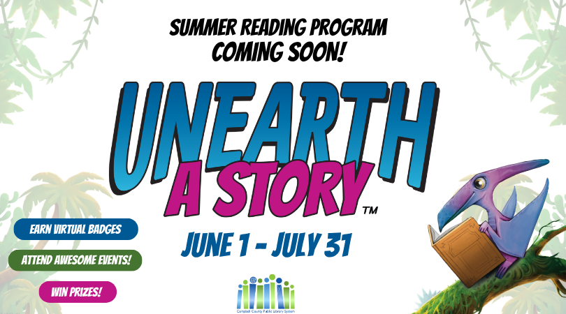 Unearth a Story- Click to learn more about our Summer Reading Program