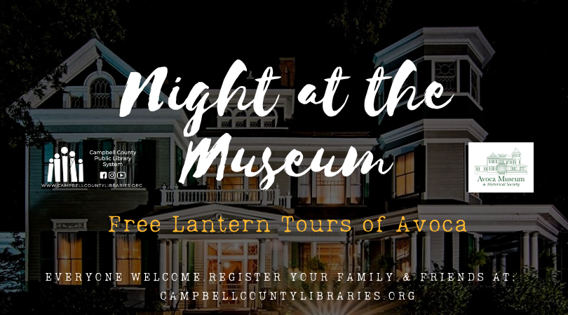 Join us for free lantern tours of Avoca at our Night at the Museum event!