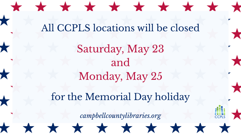 graphic for Memorial Day closing May 23 and 25 2026