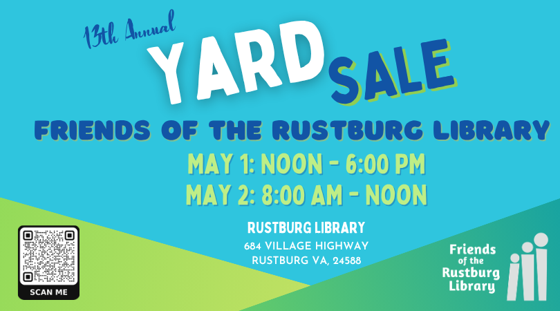 graphic for Friends of the Rustburg Library Yard Sale May 1 and May 2 2026