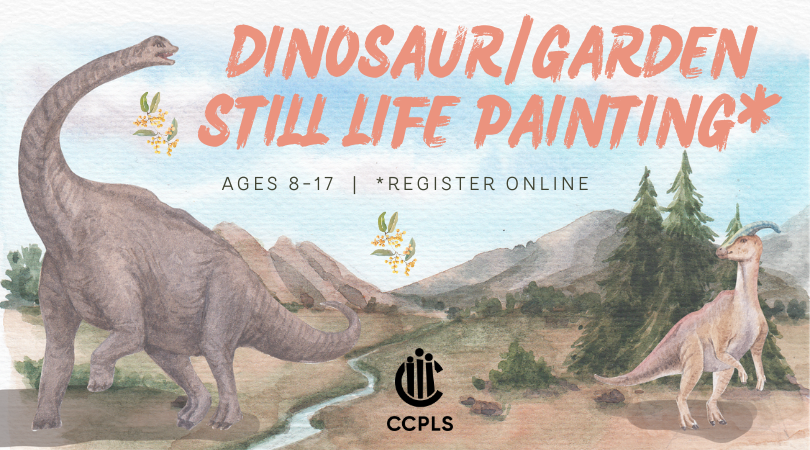 graphic for Dinosaur/Garden Still Life Painting Workshop July 8 2026