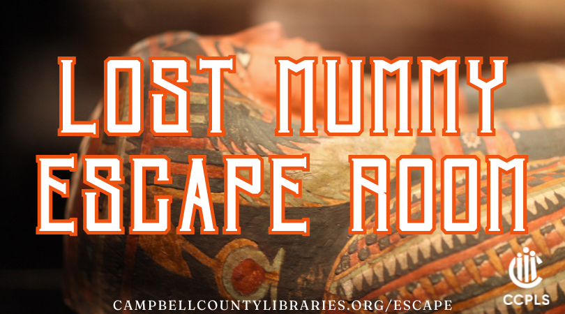 graphic for Lost Mummy Escape Room summer 2026