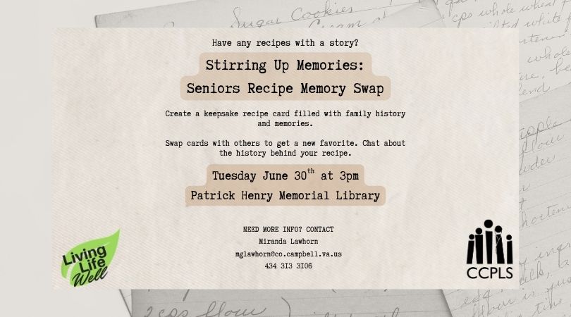 graphic for Stirring Up Memories: Seniors Recipe Memory Swap June 30 2026