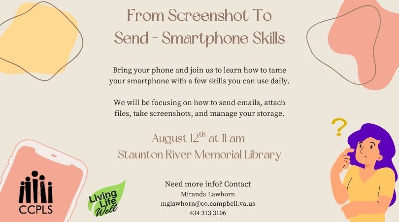 graphic for From Screenshot to Sent: Smartphone Skills on August 12 2026